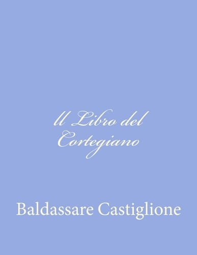 Ll Libro Del Cortegiano