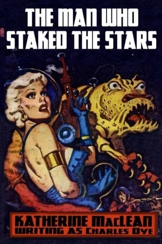 The Man Who Staked the Stars