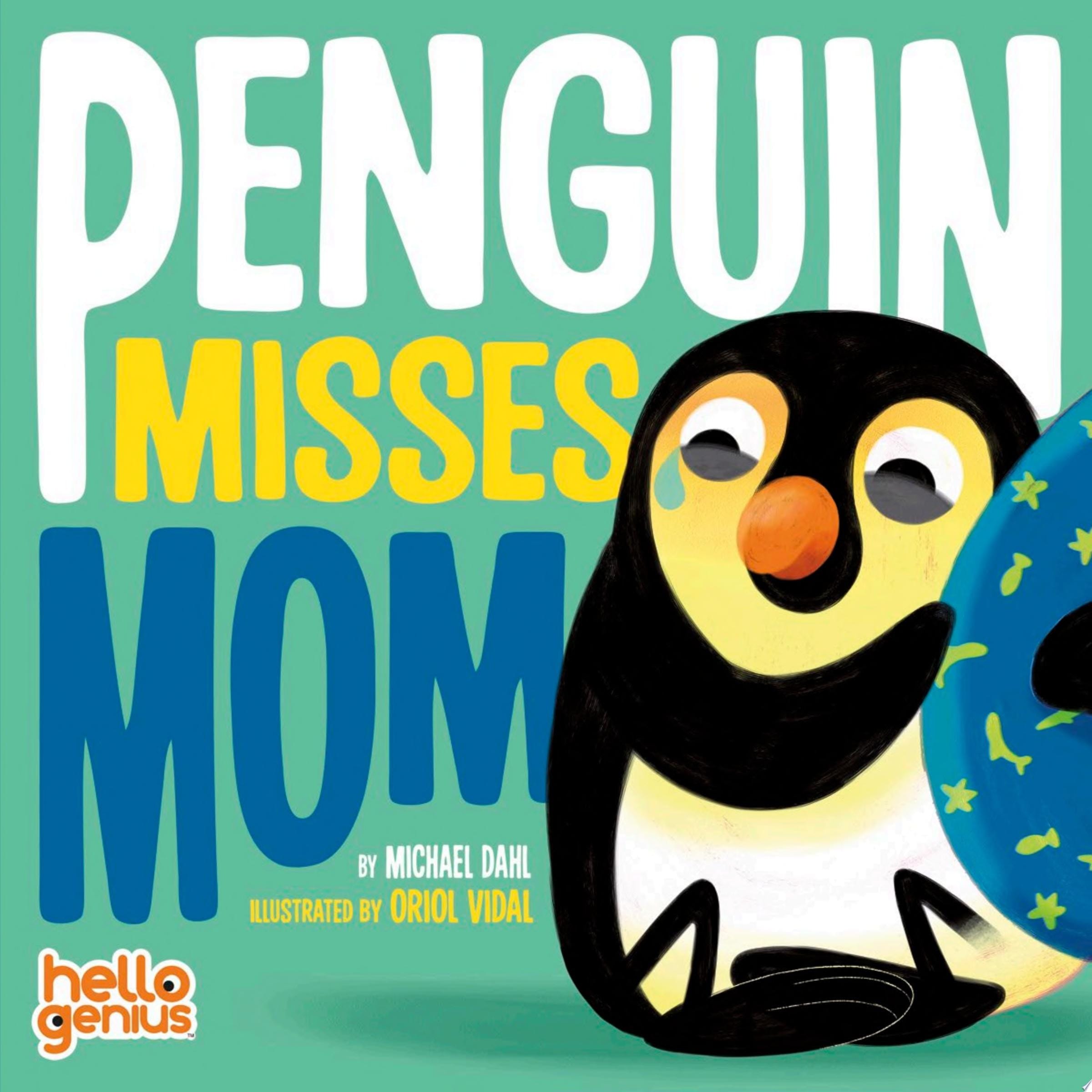 Penguin Misses Mom