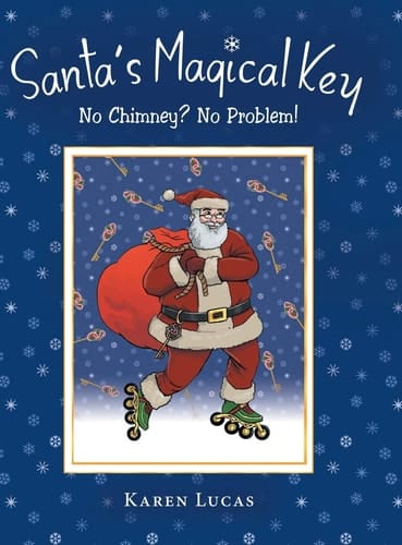 Santa's Magical Key No Chimney? No Problem!