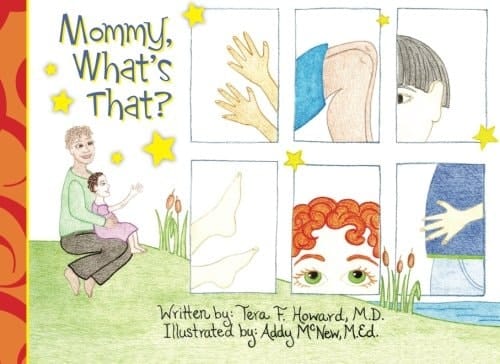 Mommy, What's That?
