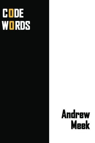 Code Words A Poetry Collection on the Theme of Love and Loss and Being and Becoming