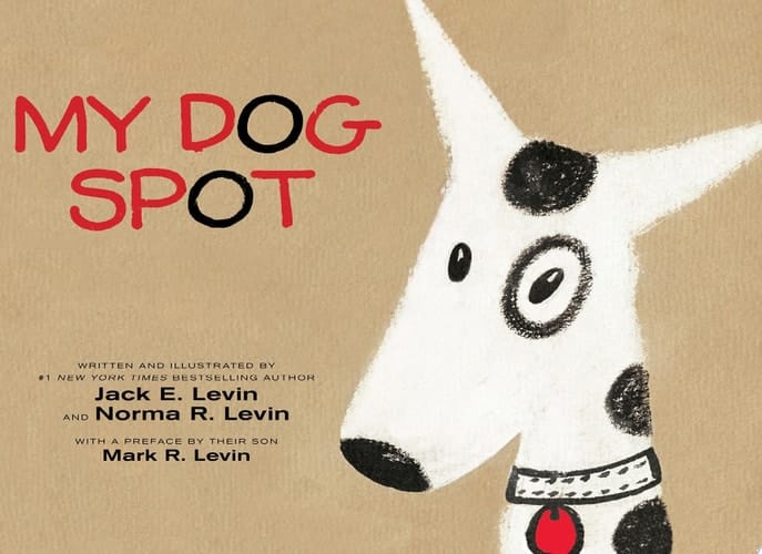 My Dog Spot With Audio Recording