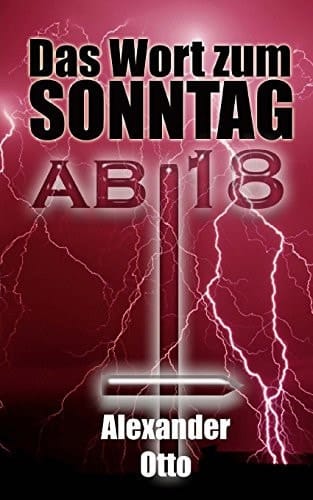Das Wort Zum Sonntag Ab 18
