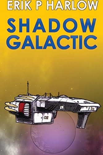 Shadow Galactic