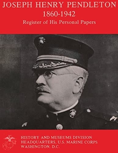 Joseph Henry Pendleton 1860-1942 - Register Of His Personal Papers P.C. 136