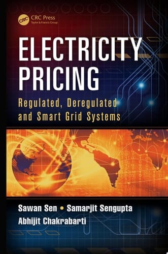 Electricity Pricing Regulated, Deregulated and Smart Grid Systems