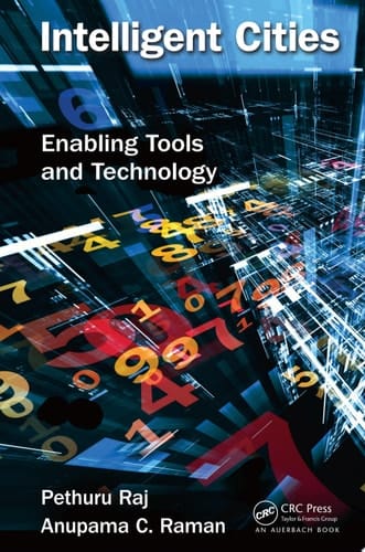 Intelligent Cities Enabling Tools and Technology