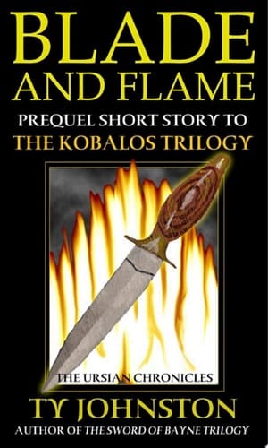 Blade and Flame Prequel to The Kobalos Trilogy (short story)