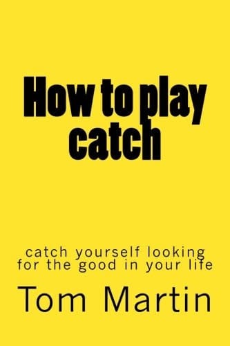 How to Play Catch