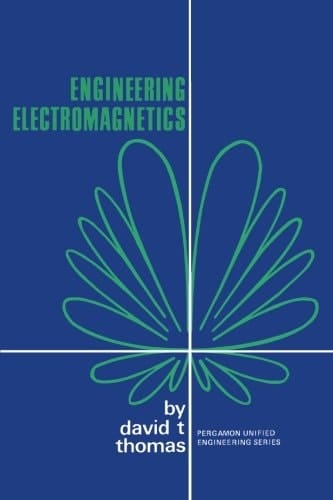 Engineering Electromagnetics: Pergamon Unified Engineering Series