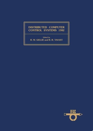 Distributed Computer Control Systems 1982