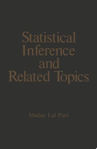 Statistical Inference and Related Topics