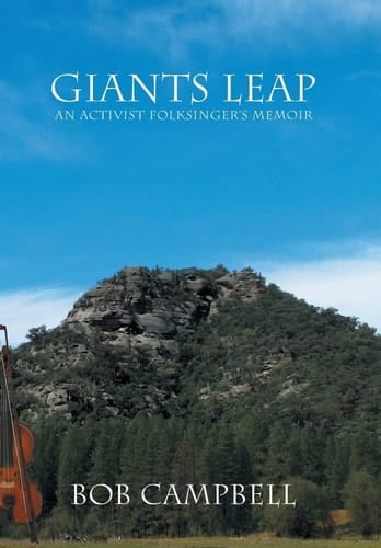 Giants Leap An Activist Folksinger's Memoir