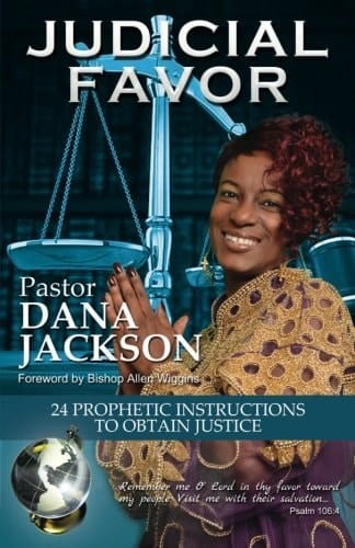 Judicial Favor 24 Prophetic Instructions to Obtain Justice