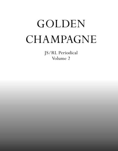 Golden Champagne JS/RL Periodical Volume 2