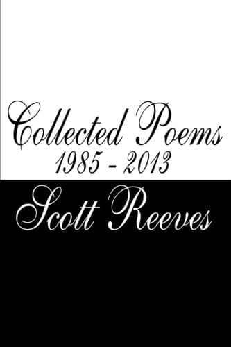 Collected Poems: 1985 - 2013
