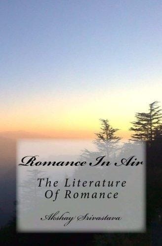 Romance In Air The Literature Of Romance