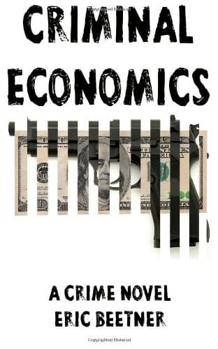 Criminal Economics