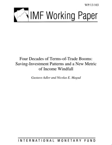 Four Decades of Terms-of-Trade Booms Saving-Investment Patterns and a New Metric of Income Windfall