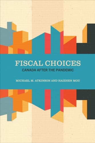 Fiscal Choices Canada after the Pandemic