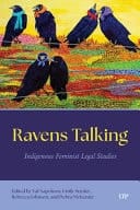 Ravens Talking Indigenous Feminist Legal Studies