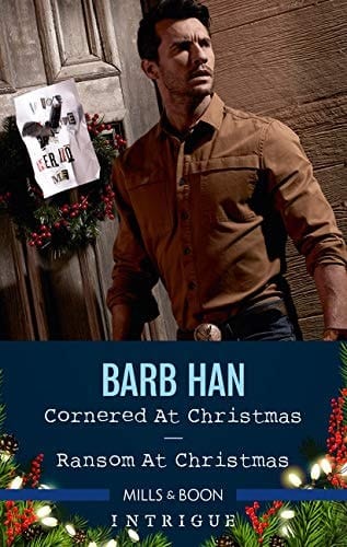 Intrigue Duo/Cornered at Christmas/Ransom at Christmas