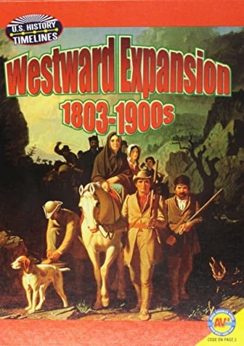 Westward Expansion 1813-1900