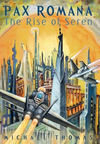 Pax Romana The Rise of Seren