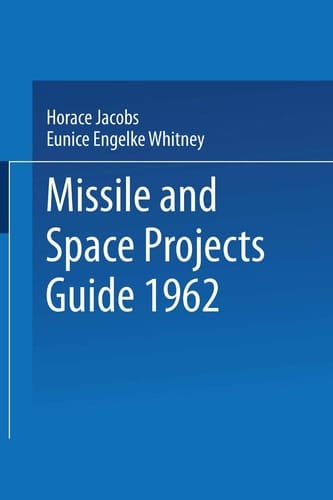 Missile and Space Projects Guide 1962