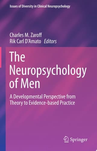 The Neuropsychology of Men