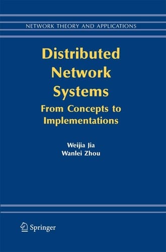 Distributed Network Systems From Concepts to Implementations