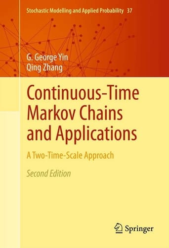 Continuous-Time Markov Chains and Applications A Two-Time-Scale Approach
