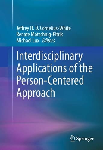Interdisciplinary Applications of the Person-Centered Approach