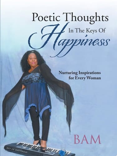 Poetic Thoughts in the Keys of Happiness