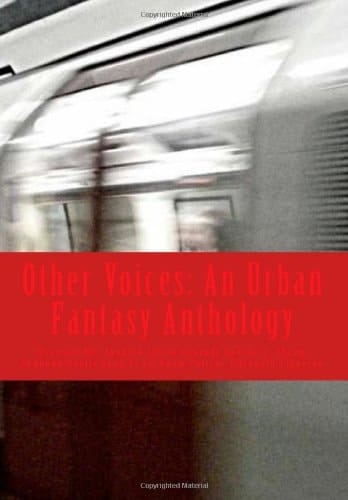 Other Voices An Urban Fantasy Anthology