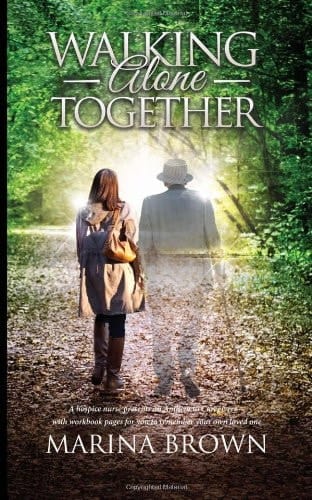 Walking Alone Together An Anthem for Caregivers