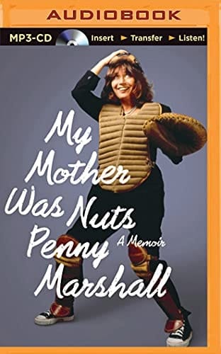 My Mother Was Nuts