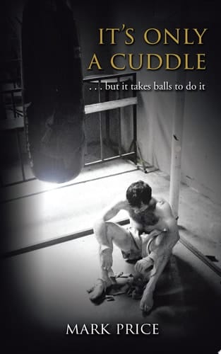 It's Only a Cuddle . . . but It Takes Balls to Do It!