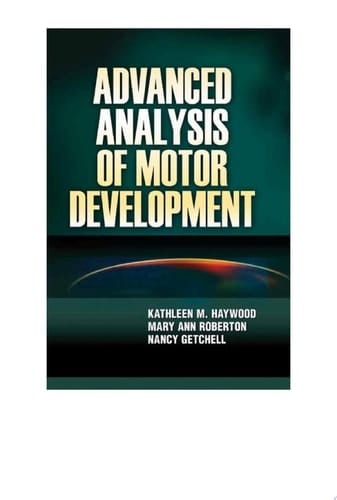 Advanced Analysis of Motor Development