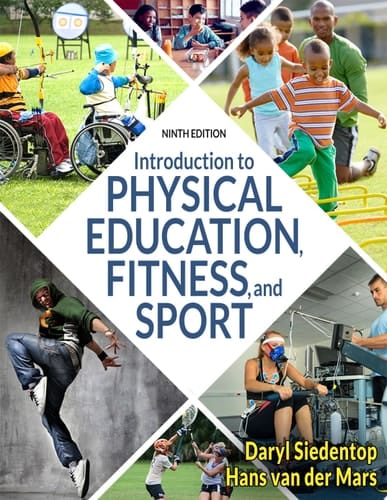 Introduction to Physical Education, Fitness, and Sport