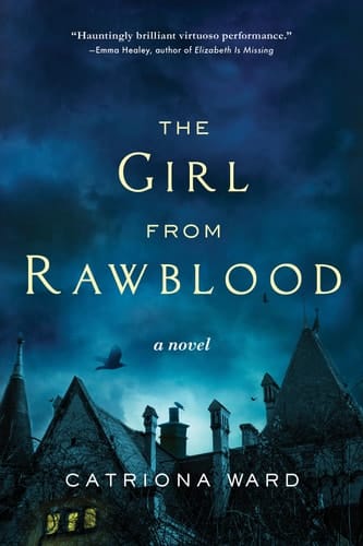 The Girl from Rawblood A Novel