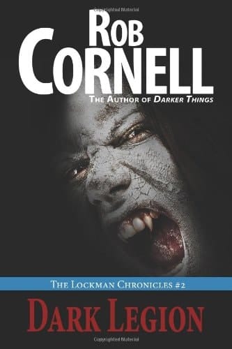 Dark Legion The Lockman Chronicles #2