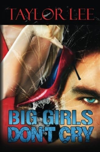 Big Girls Don't Cry