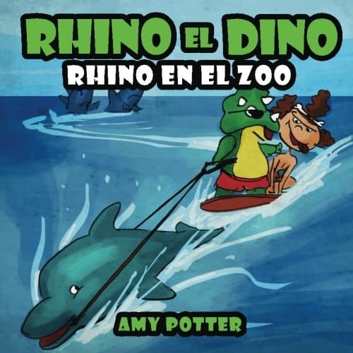 Rhino el Dino - Rhino en el Zoo (Spanish Edition)