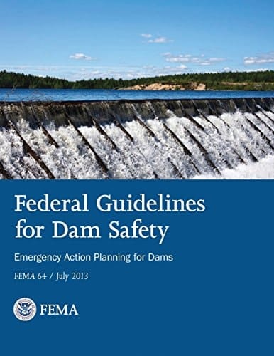 Federal Guidelines for Dam Safety Emergency Action Planning for Dams