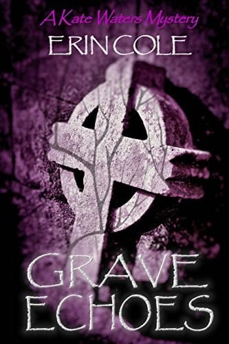 Grave Echoes A Kate Waters Mystery