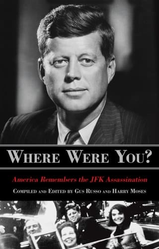 Where Were You? America Remembers The JFK Assassination