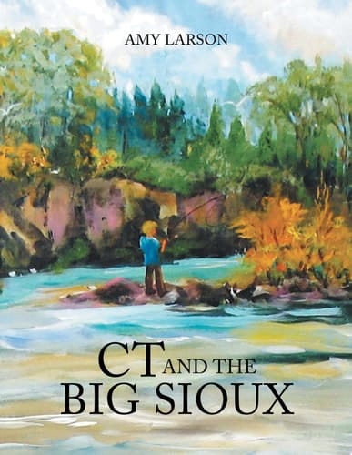 Ct and the Big Sioux Becoming Sioux Falls