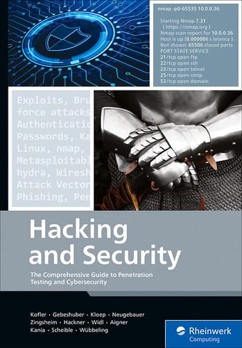 Hacking and Security The Comprehensive Guide to Penetration Testing and Cybersecurity